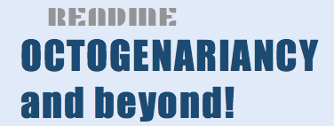  README OCTOGENARIANCY and beyond!